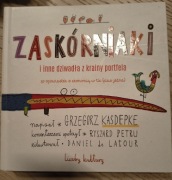 Zaskórniaki i inne dziwadła z krainy portfela