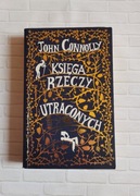 John Connolly - Księga rzeczy utraconych