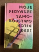 Moje pierwsze samobójstwo Jerzy Pilch