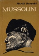 *** Marek Borucki - MUSSOLINI ***