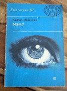 Ewa wzywa 07... zeszyt 123 Debiut, Andrzej Dziurawiec