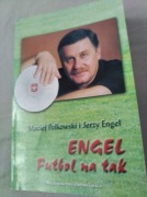 JERZY ENGEL - FUTBOL NA TAK