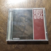 ROBERT CRAY Time Will Tell US 2003 CD  blues rock