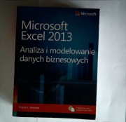 Microsoft Excel 2013. Analiza i modelowanie danych biznesowych