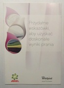 PRZYDATNE WSKAZÓWKI, ABY UZYSKAĆ DOSKONAŁE WYNIKI PRANIA WHIRLPOOL ARIEL