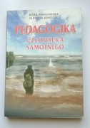 Pedagogika człowieka samotnego – Róża Pawłowska, Elżbieta Jundziłł