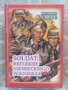 Soldat - refleksje niemieckiego żołnierza - S. KNAPPE