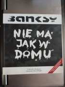 Steve Wright - Banksy Nie ma jak w domu