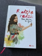 Książka „Radzka radzi - tobie dobrze w tym”