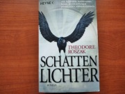 Theodore Roszak - Schatten Lichter