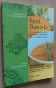 Post Daniela z uzdrawiającą dietą warzywno - owocową dr Ewy Dąbrowskiej