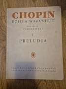 Chopin  Dzieła wszystkie   I Preludia  Ignacy J. Paderewski