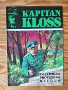 Kapitan Kloss Tajemnica profesora Riedla  wyd II stan bdb
