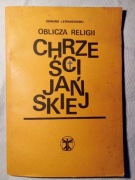"Oblicza religii chrześcijańskiej " Edmund Lewandowski 