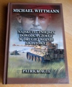 Patrick Agte - MICHAEL WITTMANN. Najskuteczniejszy dowódca czołgu II wojny
