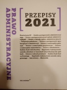 Prawo Administracyjne Przepisy 2021 OD.NOWA 