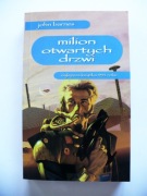 John Barnes, Milion otwartych drzwi, 1999