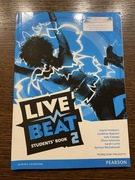 Live beat 2 podręcznik student’s book do języka angielskiego Pearson