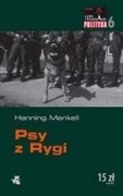 Psy z Rygi - Henning Mankell