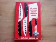 Anthony Warner - Wściekły kucharz