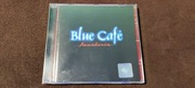 Blue Cafe Fanaberia CD 