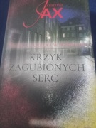 Joanna Jax Krzyk zagubionych serc