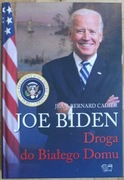 Joe Biden Droga do Białego Dom Jean Bernard Cadier