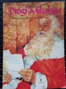 Drogi Mikołaju, prosimy nie przyjeżdżaj do nas w tym roku