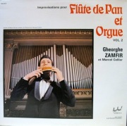 GHEORGHE ZAMFIR ET MARCEL CELLIER: FLUTE DE PAN ET ORGUE