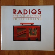 Stare radioodbiorniki - RADIOS The Golden Age - Philip Collins