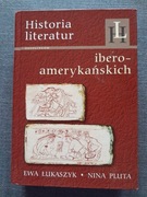 Historia literatur iberoamerykańskich Ewa Łukaszyk Nina Pluta