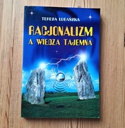 Teresa Lubańska - Racjonalizm a wiedza tajemna