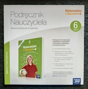 MATEMATYKA Z KLUCZEM 6  cz.1 PODRĘCZNIK NAUCZYCIELA NOWA ERA