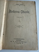 René Bazin – „Rodzina Oberlé” Część II, Warszawa 1902 (A.T. Jezierski) m