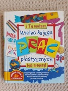 Wielka księga prac plastycznych Deri Robins, Sue Nicholson