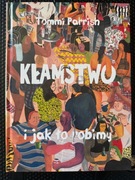 Kłamstwo i jak to robimy RYSOGRAF Tommi Parrish 