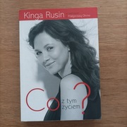 K. Rusin Co z tym życiem?