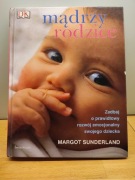 Mądrzy rodzice Margaret Sunderland