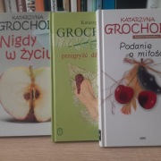 Katarzyna Grochola- Nigdy w życiu, Podanie o miłość, Przegryźć dżdżownicę