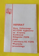 REFERAT Krajowa Konferencja Delegatów PZPR przez Wojciecha Jaruzelskiego'84