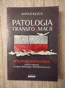 Patologia transformacji. Witold Kieżun