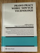 PRAWO PRACY WOBEC NOWYCH TECHNOLOGII MAŁGORZATA GERSDORF,. ELIZA MANIEWSKA