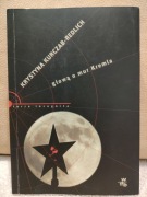 Głową o mur Kremla - Kurczab-Redlich