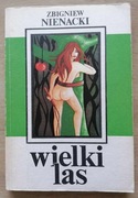 Wielki las Zbigniew Nienacki