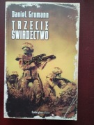 Trzecie świadectwo Daniel Gromann