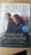 Wielkie Polowanie Robert Jordan