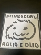 Płyta Belmondawg Aglio E Olio