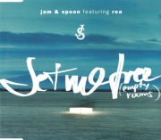 Jam & Spoon Featuring Rea – Set Me Free (Empty Rooms)