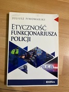 Etyczność funkcjonariusza policji 