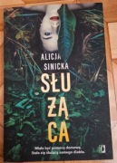 Książka Służąca Alicja Sinicka
